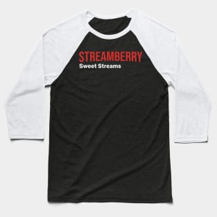Streamberry Baseball T-Shirt